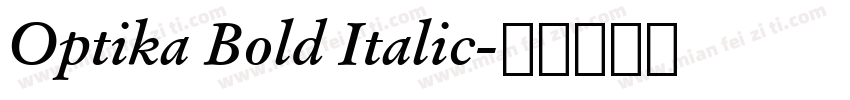 Optika Bold Italic字体转换